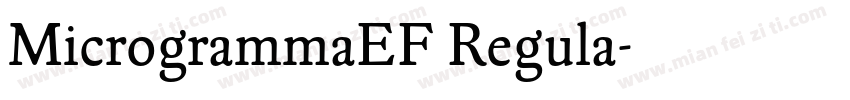 MicrogrammaEF Regula字体转换